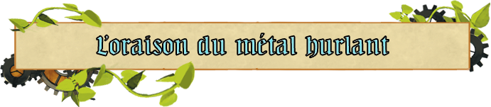 L'oraison du métal hurlant